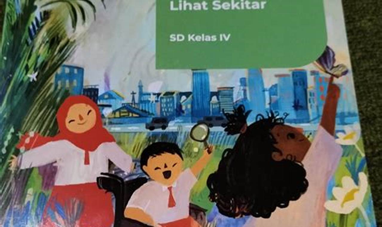 Pelajari Bahasa Indonesia Kelas 4: Raih Keterampilan Berbahasa Andal!