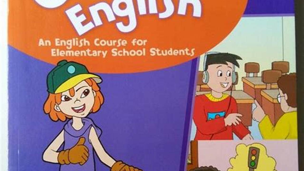 Pelajaran Bahasa Inggris Kelas 3 SD: Dasar Penting untuk Masa Depan