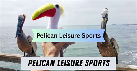 pelican leisure sports pa inc