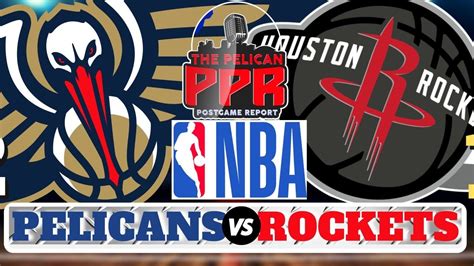 pelicans vs rockets live score