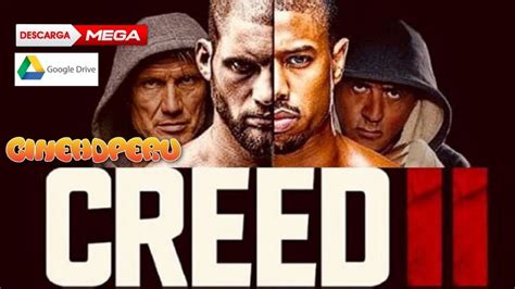 Creed 2 Defendiendo El Legado Pelicula Completa En Español Latino
