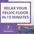 pelvic floor relaxation medication