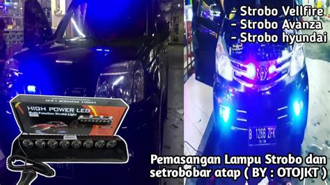 Pemasangan Strobo