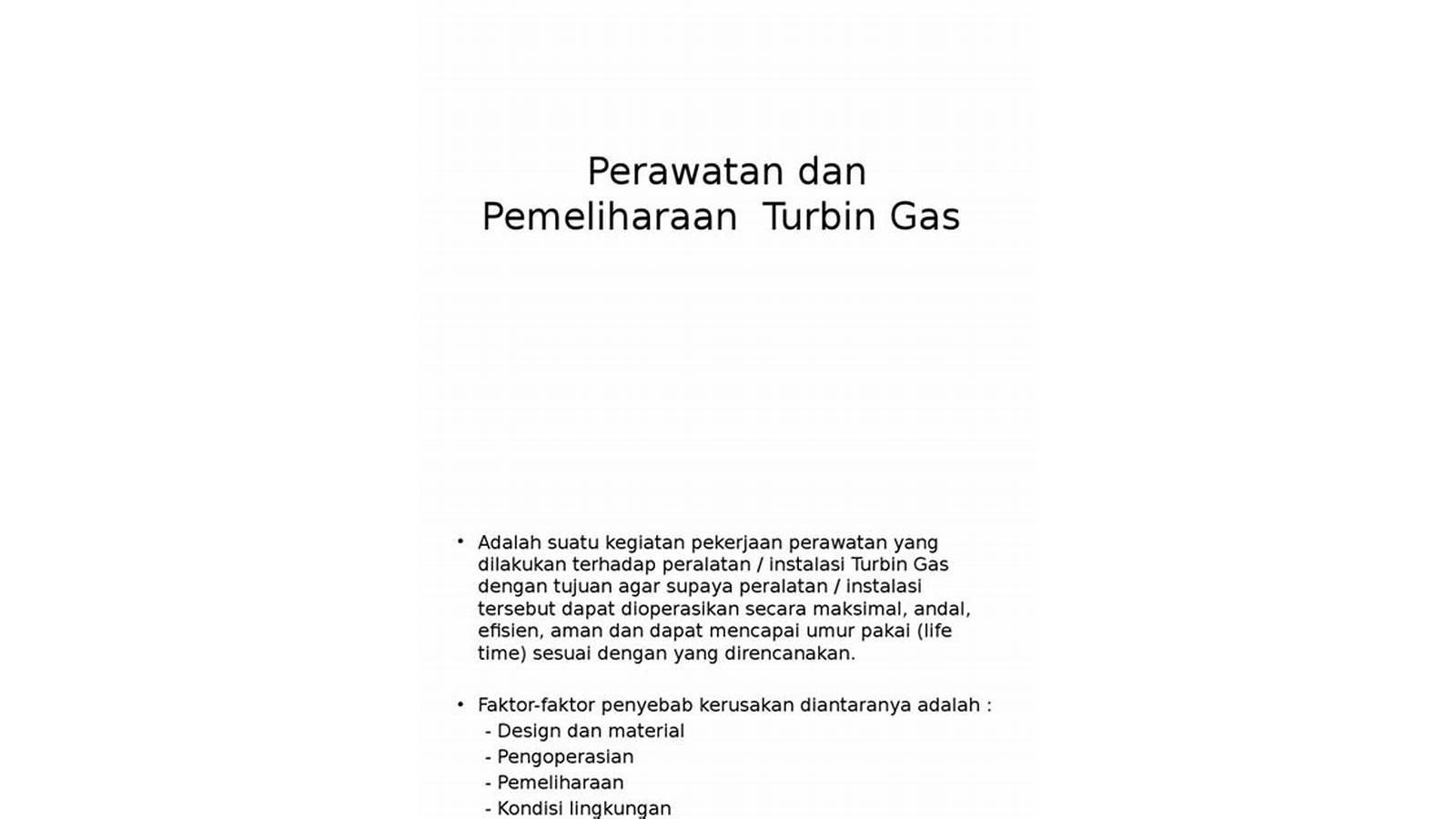 Pemeliharaan dan Perawatan Turbin Gas in Indonesia