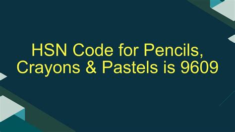 Pencil Gst Hsn Code