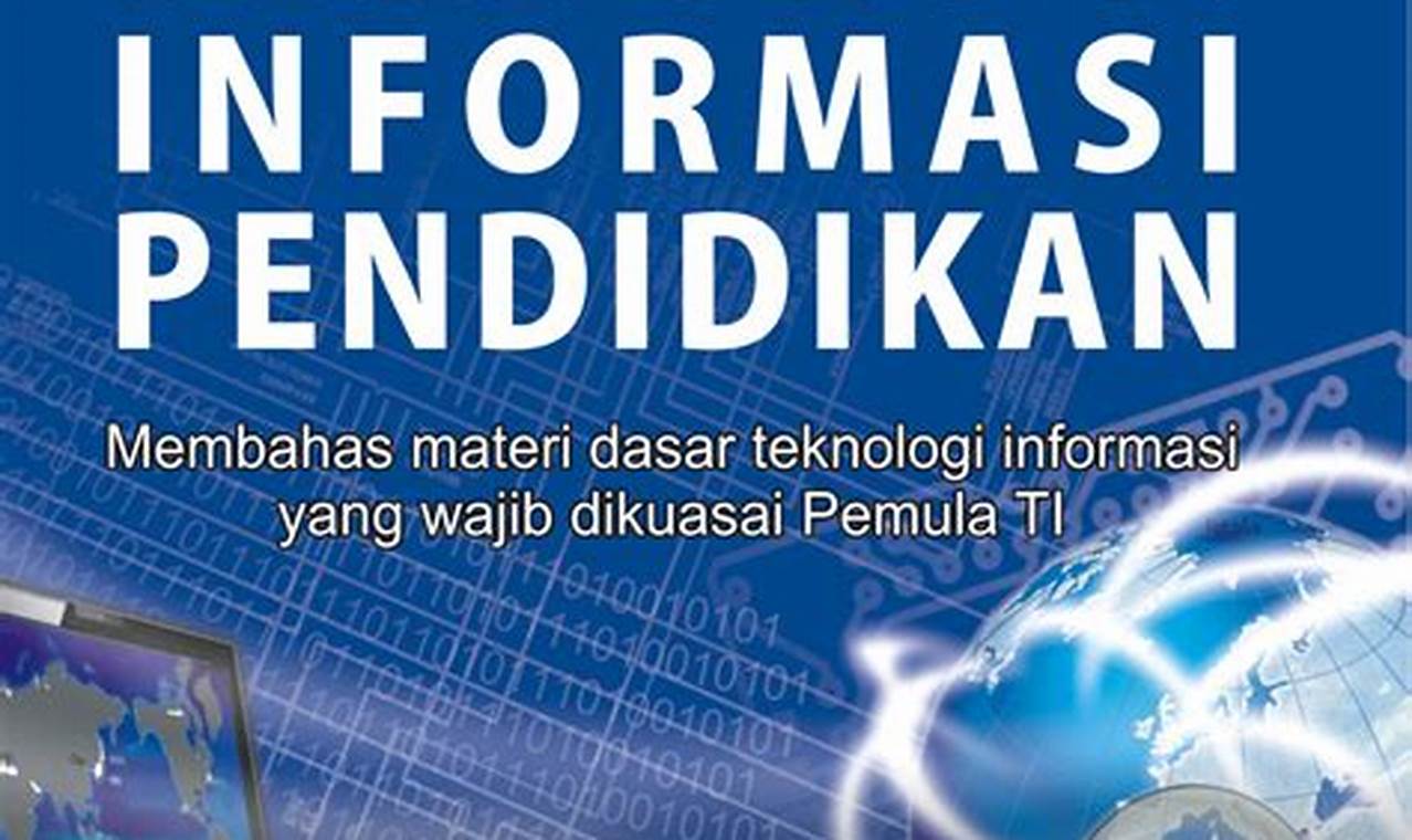pendidikan teknologi informasi