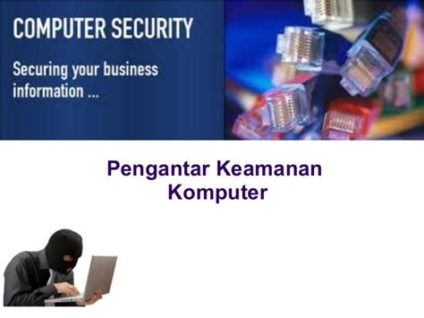 PPT Pengantar Keamanan Sistem Komputer & Jaringan Komputer PowerPoint