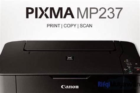 Pengaturan Kualitas dan Resolusi Gambar pada Printer Canon MP237
