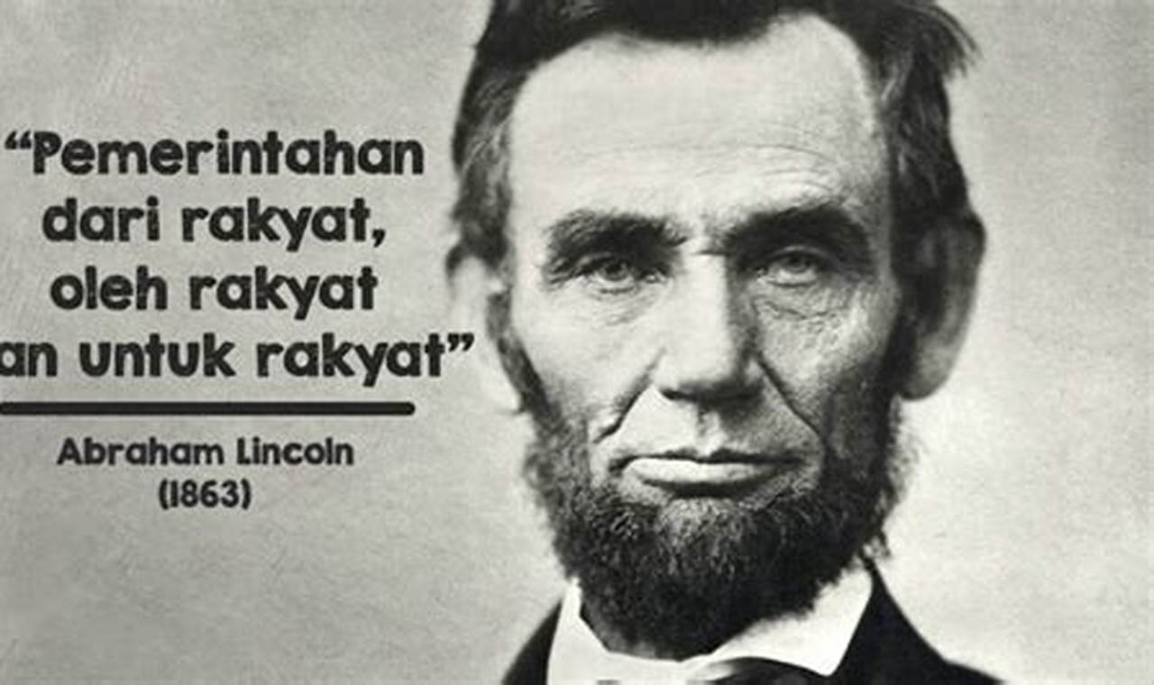 Pengertian Demokrasi Menurut Lincoln: Panduan Lengkap