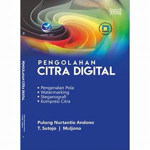5 Software Pengolahan Citra Digital Terbaik di Indonesia