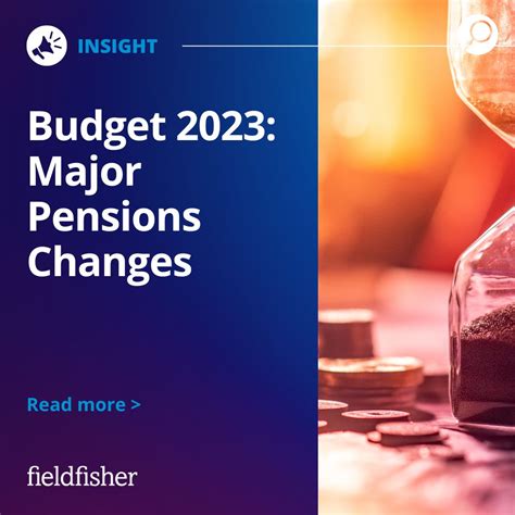 pension changes in budget 2023