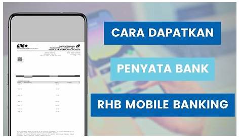 Penyata Akaun Contoh Bank Statement Rhb : Cara Download Penyata Bank