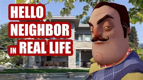 people playing hello neighbor in real life