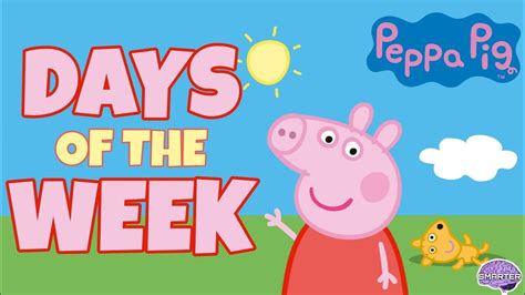 peppa pig days of the week