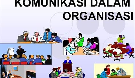 Komunikasi dalam organisasi