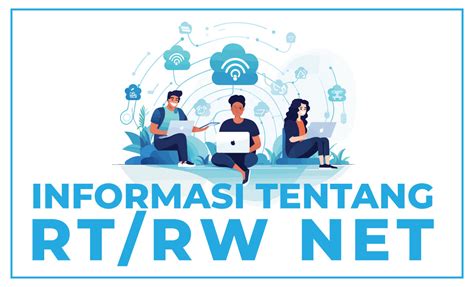 Peranan RT RW Net
