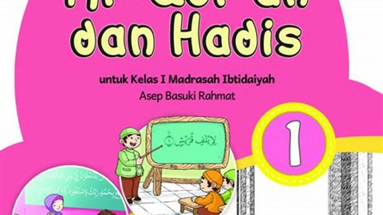 Perangkat Pembelajaran Quran &amp; Hadits MI Kelas 5