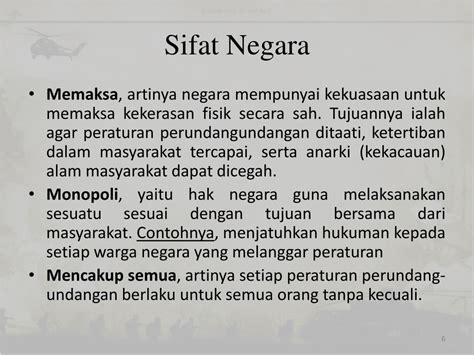 Supaya Peraturan Perundang Undangan Ditaati Negara Memiliki Sifat