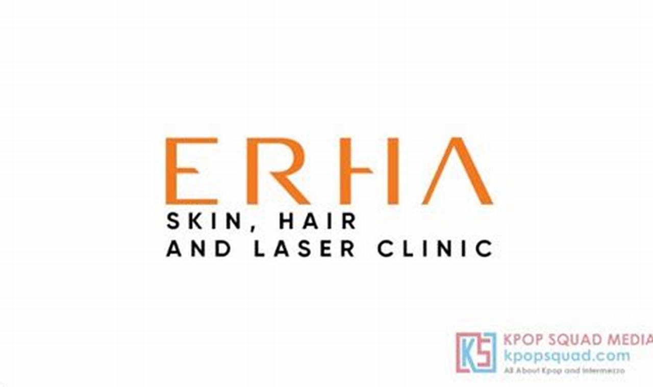 Panduan Lengkap Perbedaan Erha Clinic dan Erha Skin