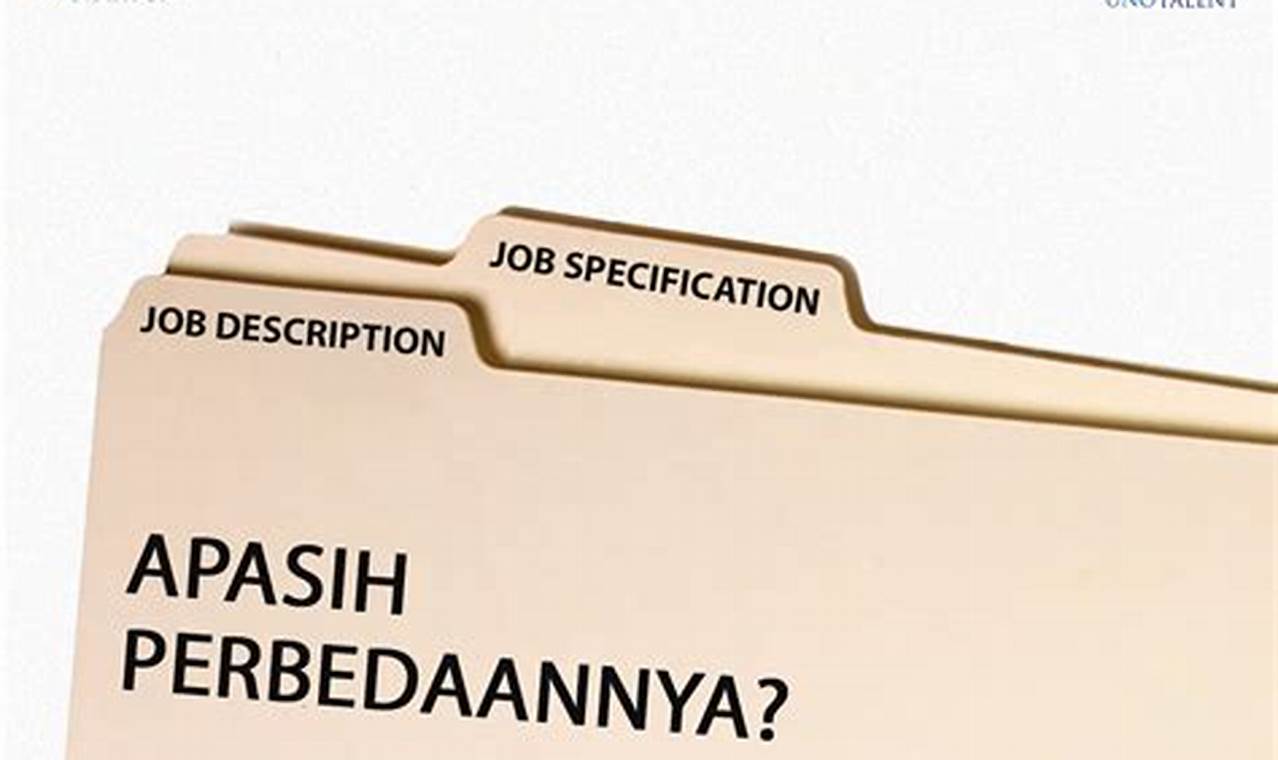 perbedaan job description dan job specification