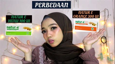 Tips Memilih Natur E Hijau atau Pink Tepat Sesuai Jenis Kulit