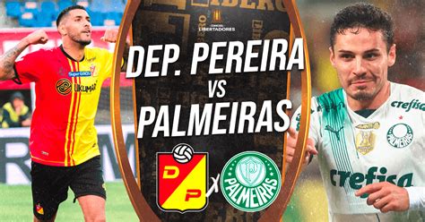 pereira vs palmeiras en vivo hoy