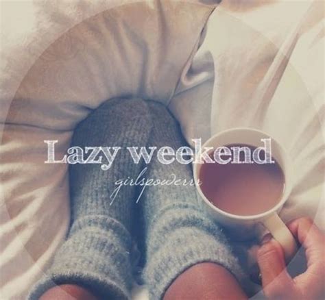 Perfect for lazy weekends