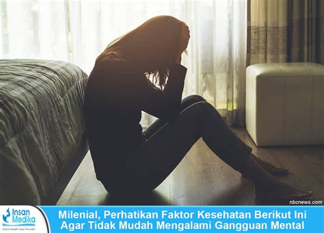 Perhatikan Kesehatan Mental