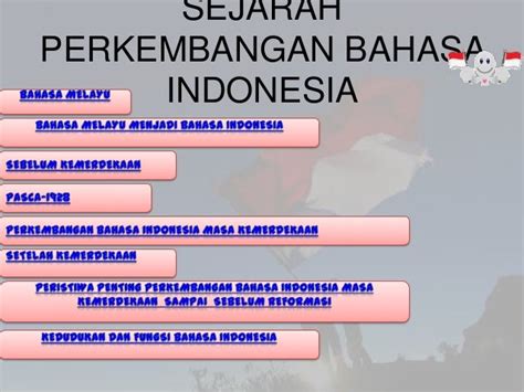 perkembangan sejarah bahasa indonesia