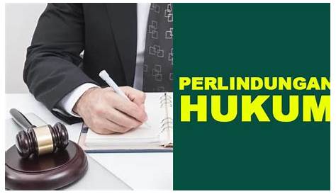 Perlindungan Hukum Adalah, Definisi / Pengertian Perlindungan Hukum