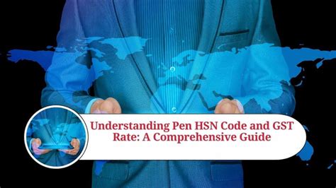 Permanent Marker Pen Hsn Code And Gst Rate