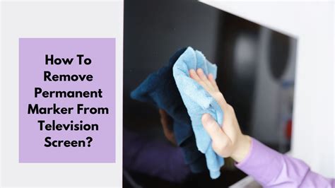Permanent Marker Remove Tv