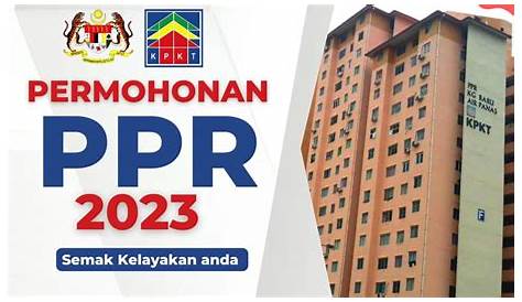 Rumah PPRT, Cara Permohonan Bantuan Rumah PPR 2023