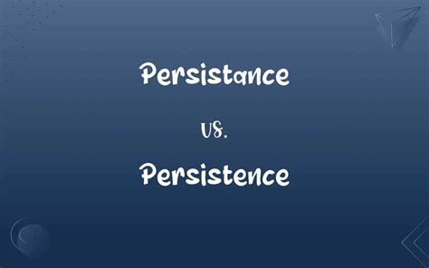 Persistence Pays Off