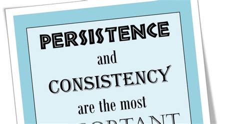 persistence and consistency quotes