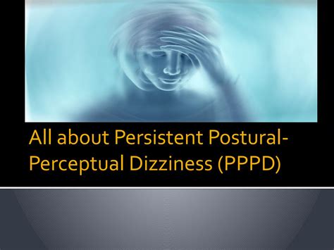 persistent postural perceptual dizziness mayo
