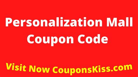 Personalization Mall Coupon Code 2023: Get The Best Deals In Town!