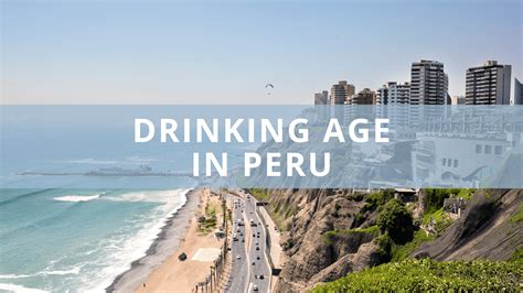 peru drinking age