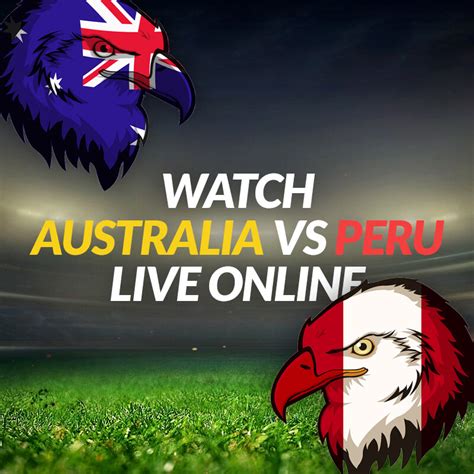 peru vs australia online