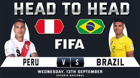 peru vs brazil head to head