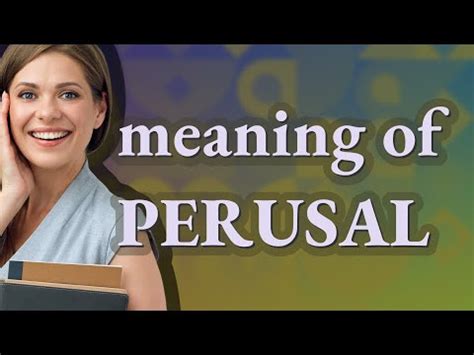 perusal meaning and usage