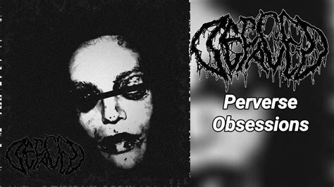perverse obsessions
