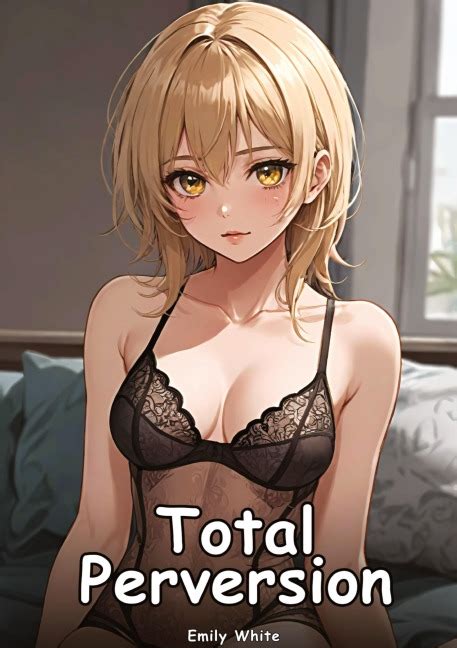 perverted stories 4   intense perversion