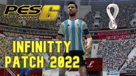 pes 6 infinitty patch 2022