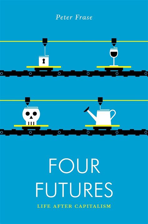 peter frase four futures