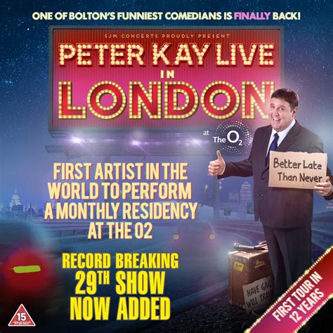 peter kay show timings