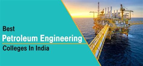 petroleum engineering colleges in india