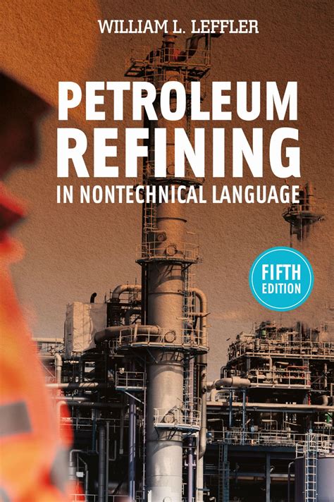 Discussion Petroleum Refining In Nontechnical Language Pdf 2023