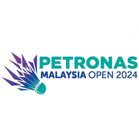 petronas malaysia open 2024
