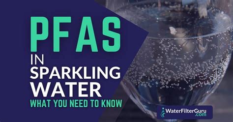 pfas in sparkling water list 2023